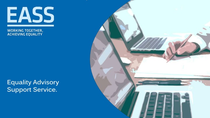 Equality Advisory Support Service Overview