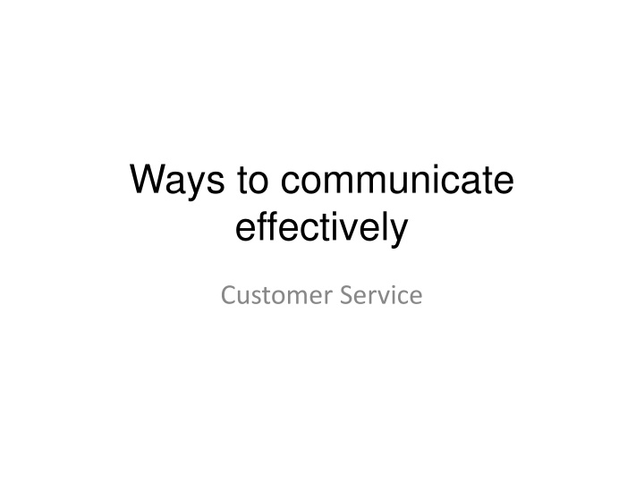 Effective Customer Service Strategies and Communication Techniques