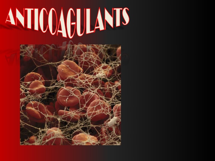 Anticoagulants: Mechanisms, Indications, and Limitations