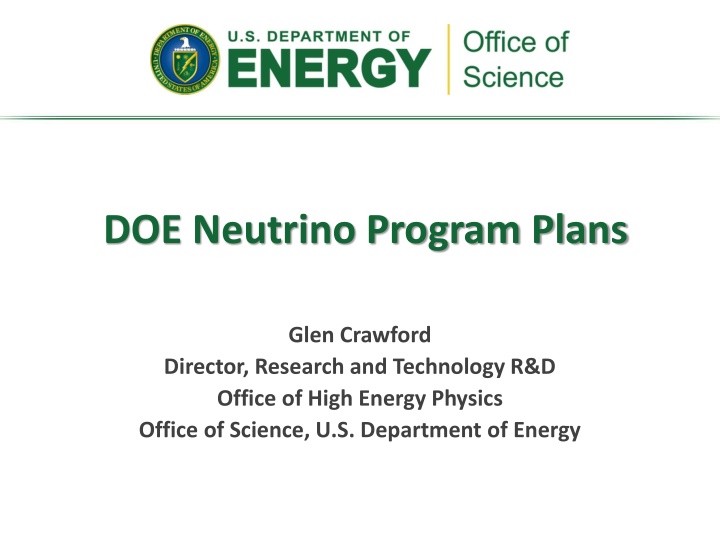 Neutrino Program Plans and Recommendations by U.S. Department of Energy