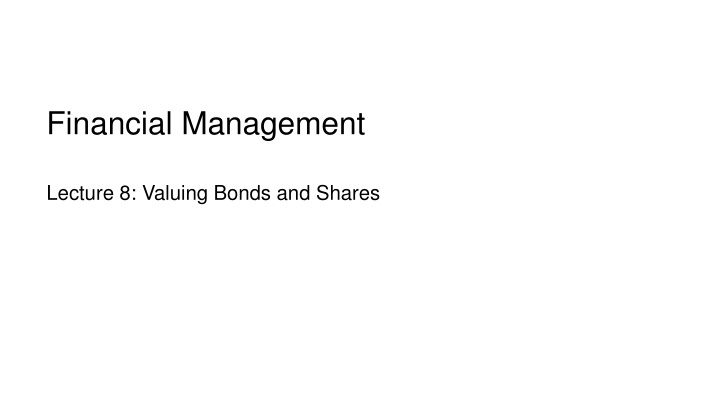 Bond and Bill Valuation in Financial Management
