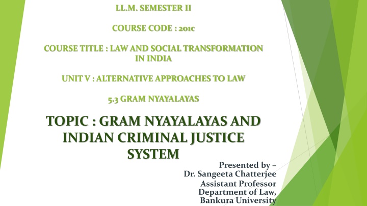 Gram Nyayalayas: Enhancing Justice at the Grassroots Level in India
