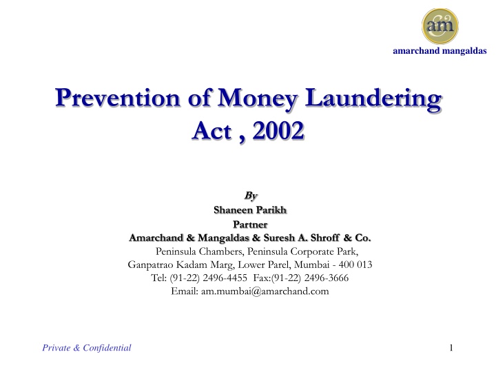 The Prevention of Money Laundering Act, 2002 in India