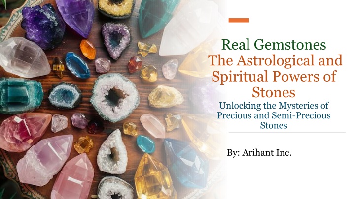 Real Gemstones​: The Astrological and Spiritual Powers of Stones​-Unlocking the