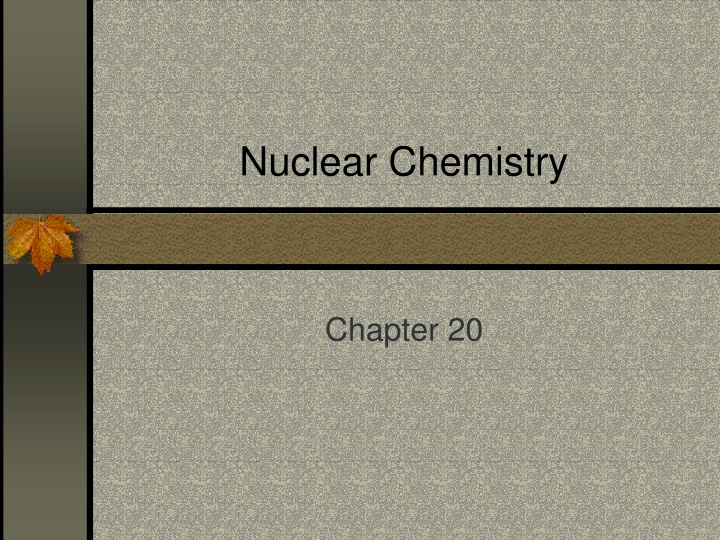 Nuclear Chemistry: A Comprehensive Overview