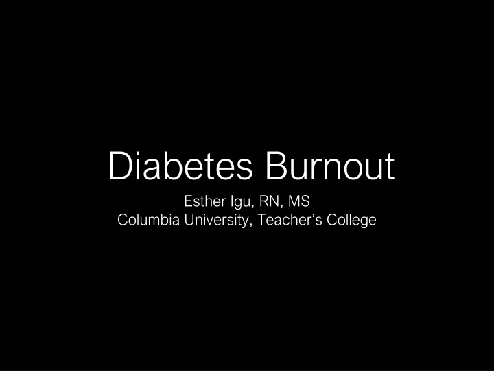 Addressing Diabetes Burnout in Self-Care