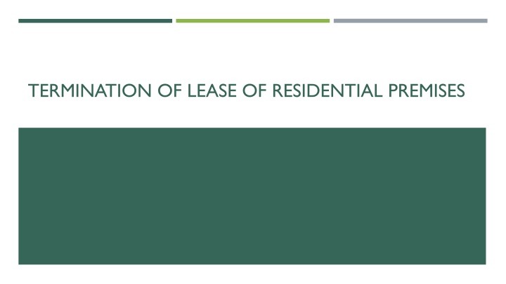 Termination of Lease in Residential Premises