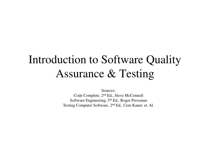 Software Quality Assurance & Testing