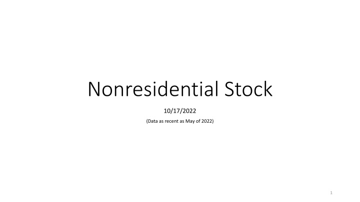 Nonresidential Stock and Land Use Analysis