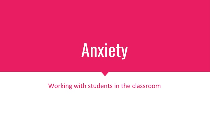 Anxiety in Students: Impacts and Disorders