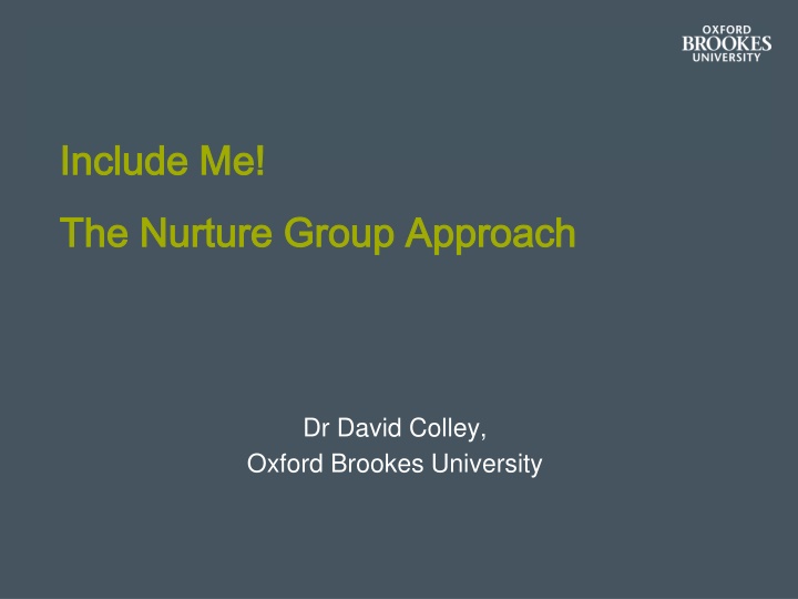 The Nurture Group Approach and Attachment Theory