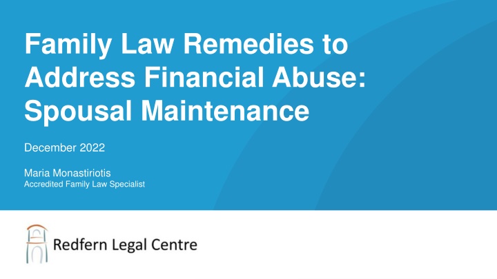 Addressing Financial Abuse in Family Law: Spousal Maintenance Insights