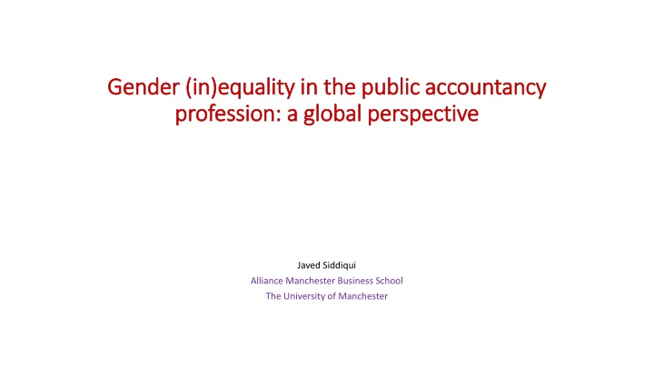 Gender Inequality in the Public Accountancy Profession: A Global Perspective