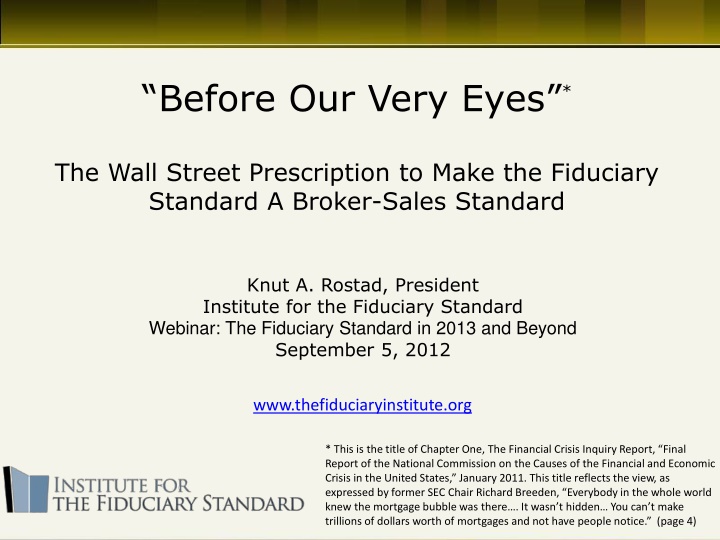 The Fiduciary Standard in Financial Services