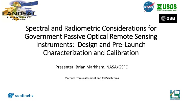 Spectral and Radiometric Considerations for Government Remote Sensing Instruments