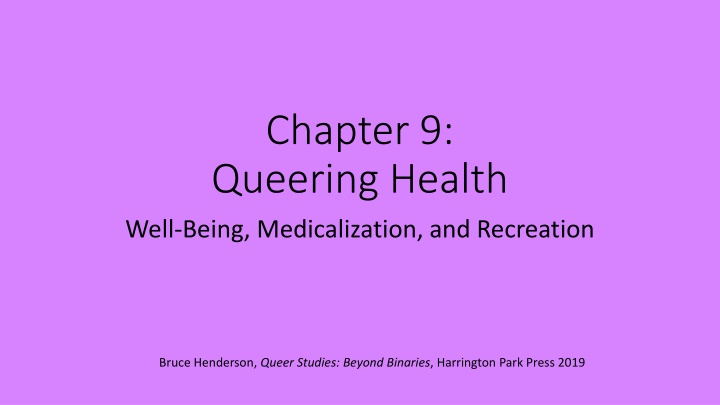 Exploring the Queer Perspective on Health, Medicalization, and Psychology