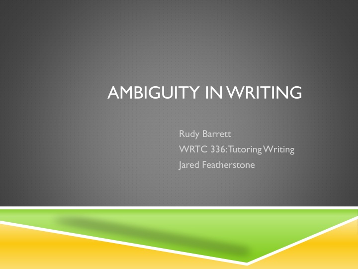 Ambiguity in Writing: Types and Examples