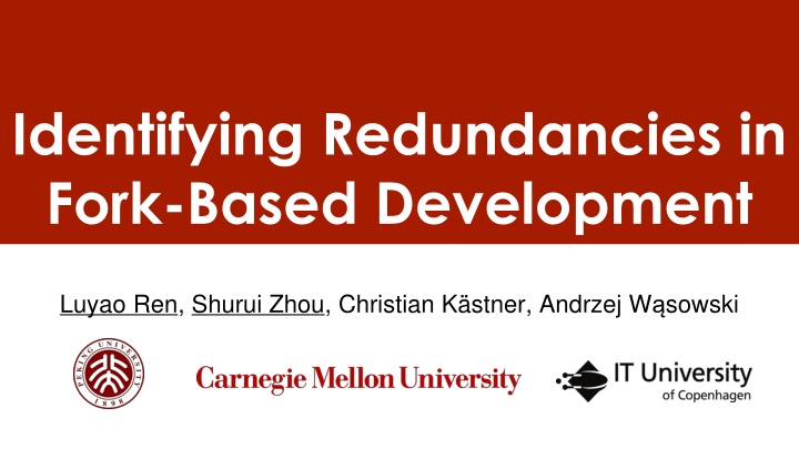 Identifying Redundancies in Fork-Based Development