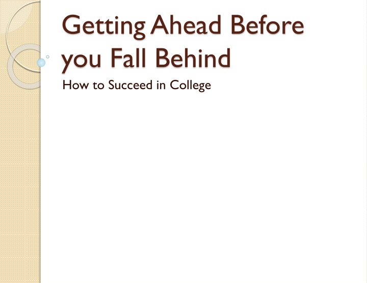 Success Strategies for College Students
