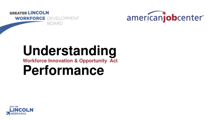 Workforce Innovation & Opportunity Act Performance
