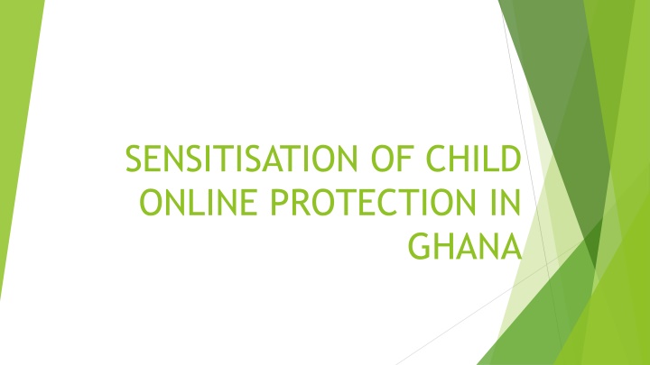 Child Online Protection Sensitisation in Ghana