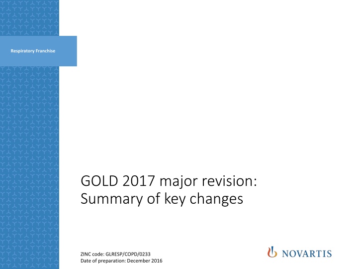 GOLD 2017 Major Revisions in COPD Management