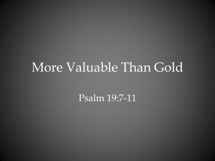The Incomparable Value of God's Word
