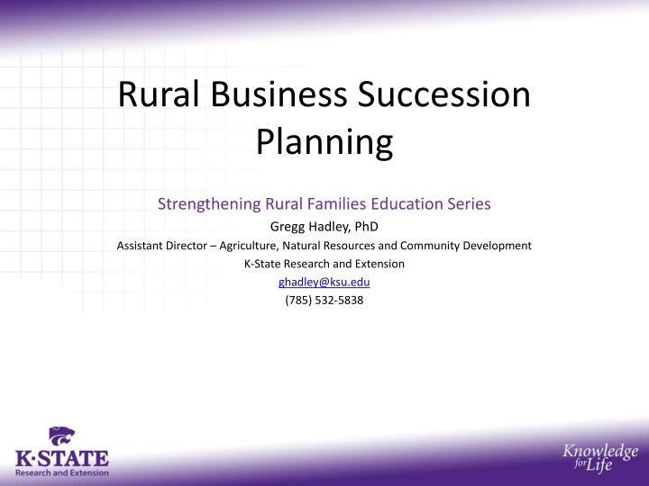 Rural Business Succession Planning and Family Education Series