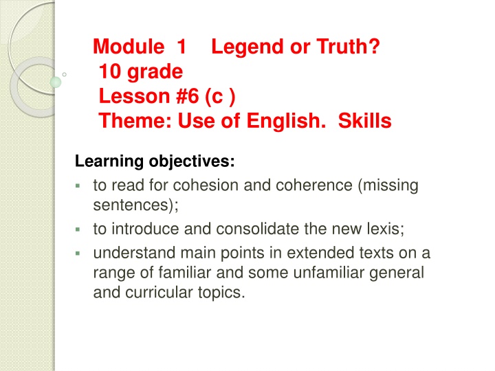 Exploring Use of English Skills Through Reading and Vocabulary Expansion in Module Lesson