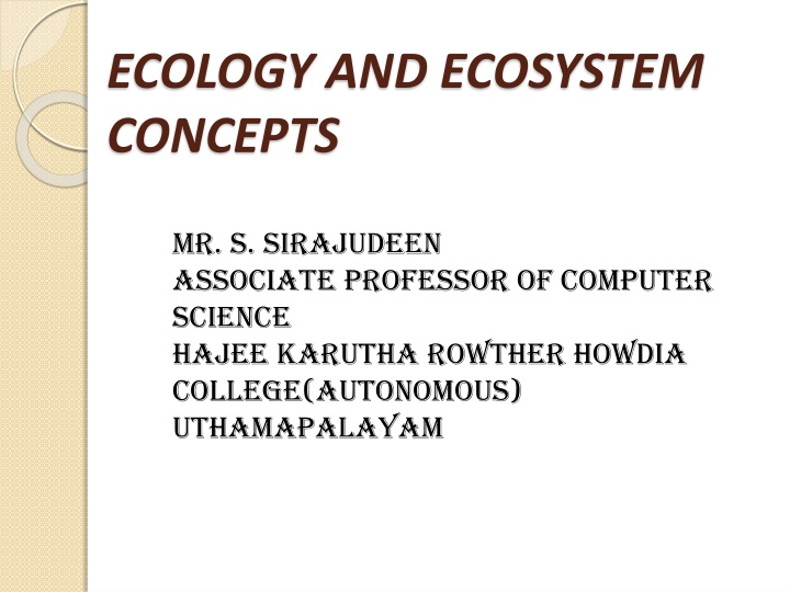 Ecology and Ecosystem Concepts: Understanding Interrelationships in Nature