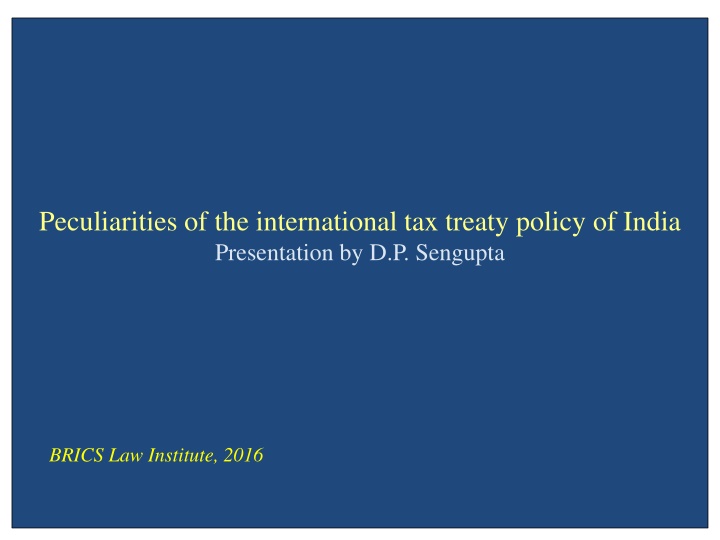 Overview of India's International Tax Treaty Policy