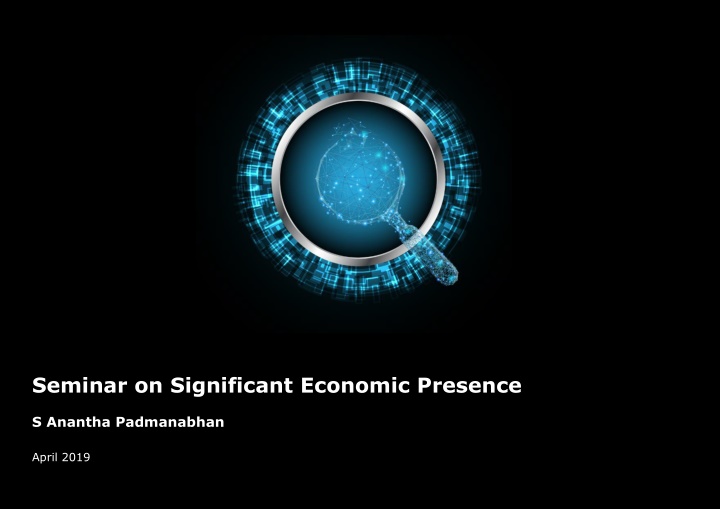 Significant Economic Presence: Key Concepts and Challenges