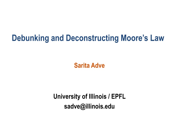 Evolution and Future of Computing: Moore's Law Debunked