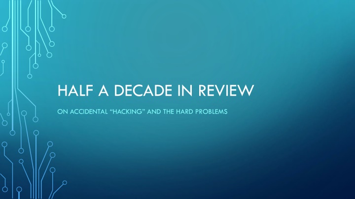 Insights on Information Security: A Decade in Review