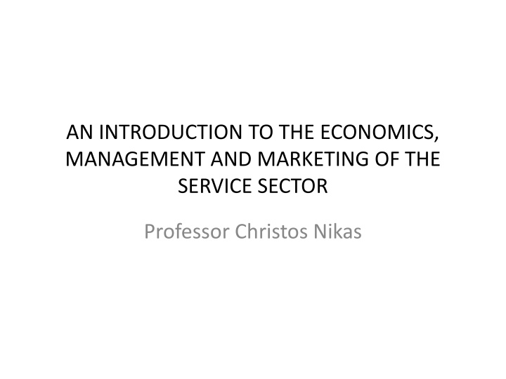 The Dynamics of the Service Sector