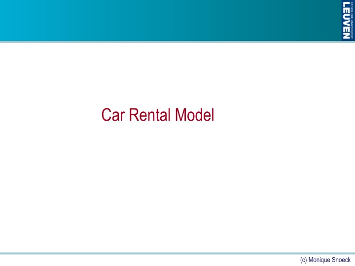 Comprehensive Model Analysis for Car Rental Business by Monique Snoeck