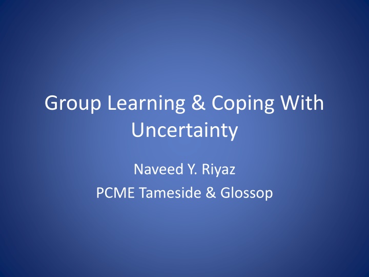 Different Learning Styles and Coping with Uncertainty