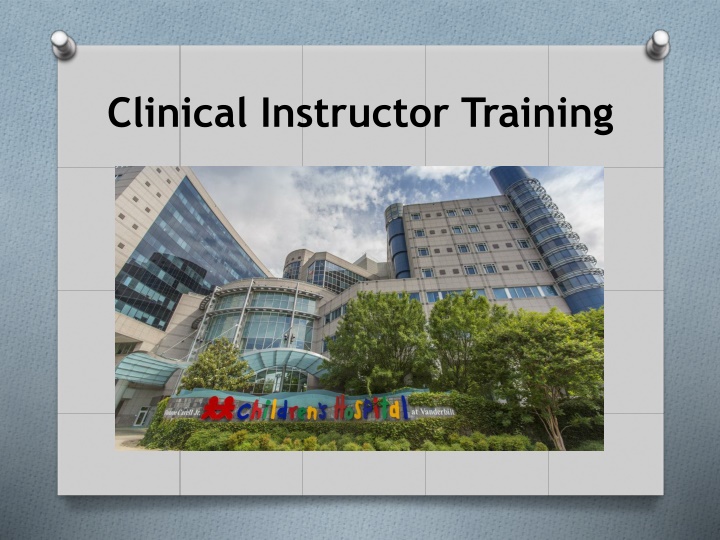 Clinical Instructor Training and Nursing Education Guidelines