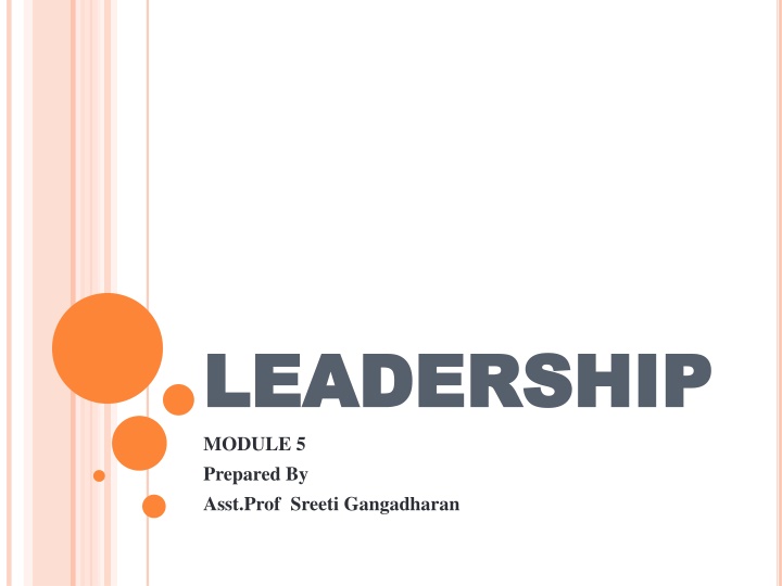 Leadership Insights: Traits, Differences, and Framework