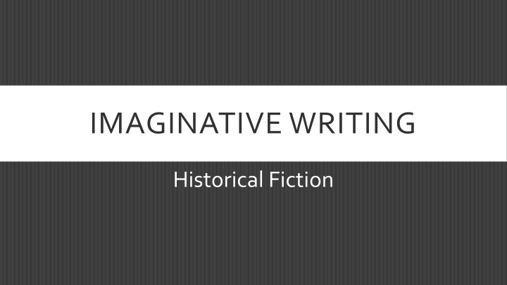 Historical Fiction Writing Techniques
