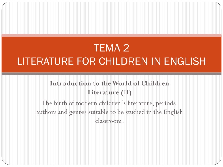 Evolution of Children's Literature in English: From Alice to Modern Times
