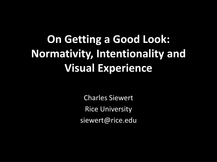 Normativity and Visual Experience in Consciousness Philosophy