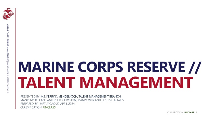 Marine Corps Talent Management and Optimization Program