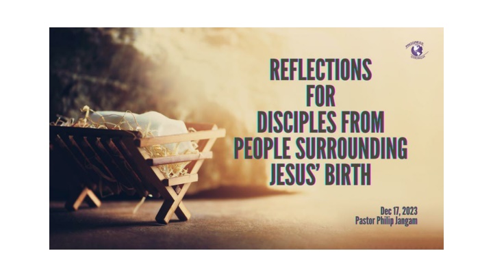 Reflections from People Surrounding Jesus' Birth