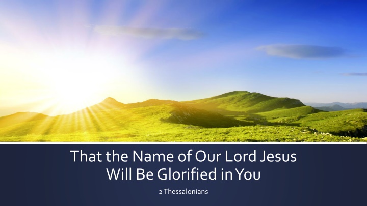 2 Thessalonians: Afflictions, Day of the Lord, and Obedient Living