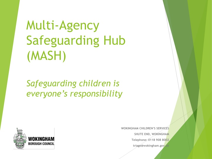 Multi-Agency Safeguarding Hub (MASH) for Child Protection in Wokingham