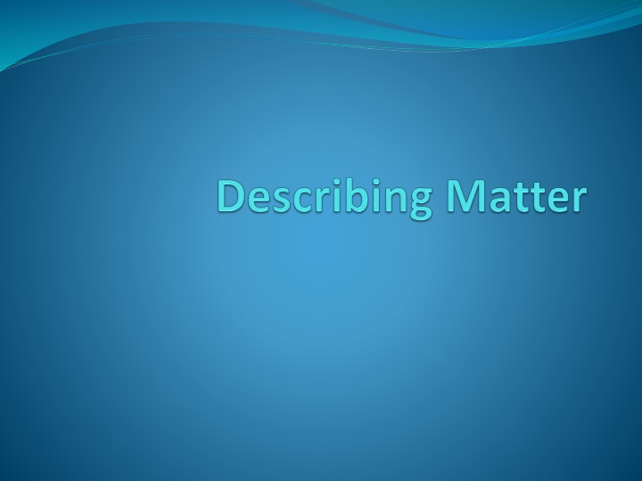 Introduction to Chemistry and Matter