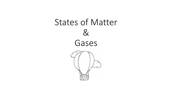 States of Matter, Energy Changes, and Phase Transitions