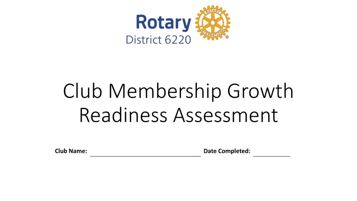 Rotary Club Membership Growth Readiness Assessment