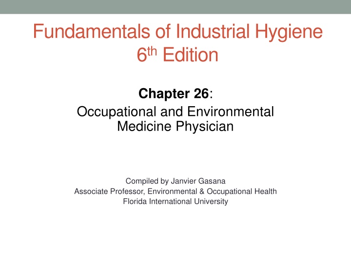 Evolution of Occupational and Environmental Medicine Physicians